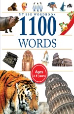 MY BIG WORDBOOK— 1100 WORDS