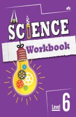 Science Workbook: Level 6