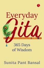 EVERYDAY GITA: 365 DAYS OF WISDOM