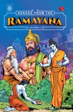 HEROES FROM THE RAMAYANA: VOLUME 2