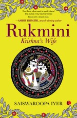 RUKMINI: KRISHNA’S WIFE