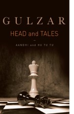 HEADS AND TALES: AANDHI AND HU TU TU