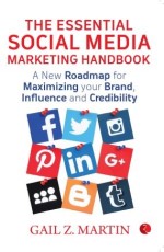 The Essential Social Media Marketing Handbook