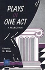 Plays In One Act - A Selection(Abridged Versi