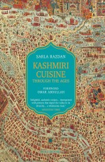 Kashmiri Cuisine: Through The Ages
