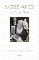 Sacred Voices: Of The Nyingma Masters