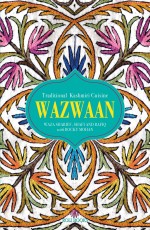 Wazwaan Traditional Kashmiri Cuisine