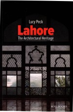 Lahore : The Architectural Heritage