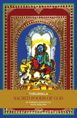 Tirumala: Sacred Foods Of God