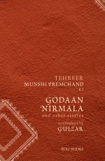Godaan, Nirmala And Other Stories : Screenplays By Gulzar