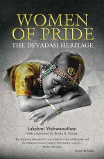 Women Of Pride : The Devdasi Heritage