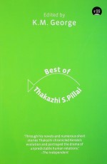 The Best Of Thakazhi S. Pillai