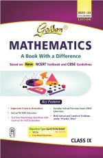 Golden Mathematics: Based on NEW NCERT (For 2024 Final Exams, includes Objective Type Question Bank) - Class 9 -