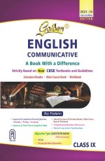 Golden English Communicative: Based on New CBSE Textbooks (For CBSE 2023 Board Exams, includes Objective Type Question Bank) - Class 9 -