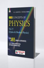 Concepts Of Physics For JEE Vol-V (Optics &amp; Modern Physics)
