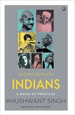 Extraordinary Indians : A book of profiles