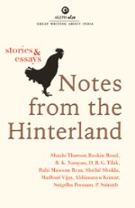 Notes from the Hinterland: Stories and Essays