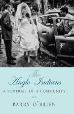 The Anglo-Indians: A Portrait of a Community