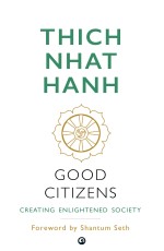 Good Citizens: Creating Enlightened Society