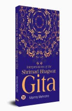 Interpretations Of The Shrimad Bhagwat Gita? ? &#160;&#160;&#160;