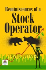 Reminiscences Of A Stock Operator&#160;&#160;&#160;