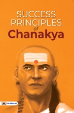 Success Principles of Chanakya&#160;&#160;&#160;