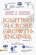 Igniting 37 Crore Growth Engines&#160;&#160;&#160;