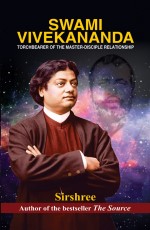 Swami Vivekananda Torchbearer of the Master-Disciple Relationship&#160;&#160;&#160;