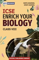 ICSE Enrich your Biology, Class-VIII