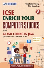 ICSE Enrich Your Computer Studies with AI and Coding in JAVA, Class-8