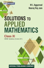 Solutions to Applied Mathematics , Class XI, CBSE Syllabus(Code-241)
