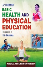 Basic Health and Physical Education Class- IX and X
