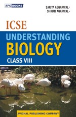 ICSE Understanding Biology Class VIII