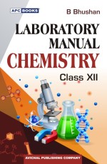 Laboratory Manual Chemistry Class- XII