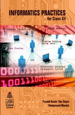 Informatics Practices for Class XII