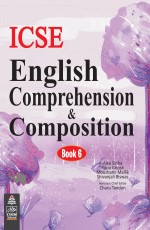 ICSE English Comprehension &amp; Composition 6