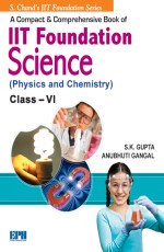 IIT Foundation Science (Physics &amp; Chemistry) Class-6