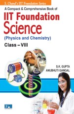 IIT Foundation Science (Physics &amp; Chemistry) Class-8