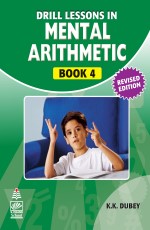 Drill Lessons In Mental Arithmetics Book-4