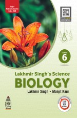Lakhmir Singh`s Science Non-ICSE Bio 6