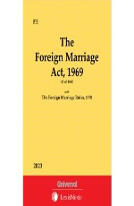 Foreign Marriage Act, 1969 along with The Foreign Marriage Rules, 1970 (Bare Act)