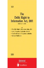 Delhi Right to Information Act, 2001 along with Rules, 2001 (Bare Act)