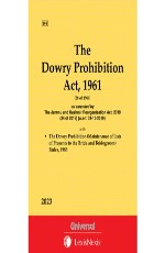 Dowry Prohibition Act, 1961 along with Rules and Relevant Provisions of IPC &amp; Evidence and CrPC relating to Dowry (Bare Act)