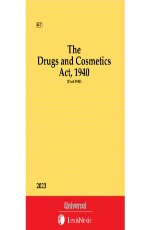 Drugs &amp; Cosmetics Act, 1940 (Bare Act)