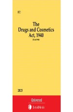 Drugs &amp; Cosmetics Act, 1940 (Bare Act)
