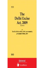Delhi Excise Act, 2009 along with Rules, 2010 (Bare Act)