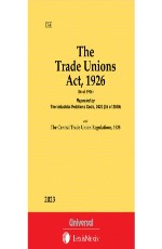 Trade Unions Act, 1926 along with Central Trade Unions Regulations, 1938 (Bare Act)