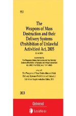 Weapons of Mass Destruction and their Delivery Systems (Prohibition of Unlawful Activities) Act, 2005 (Bare Act)