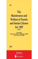 Maintenance and Welfare of Parents and Senior Citizens Act, 2007 (Bare Act)