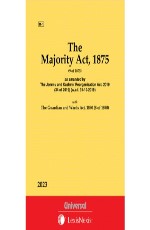 Majority Act, 1875 along with The Guardian and Wards Act, 1890 (Bare Act)
